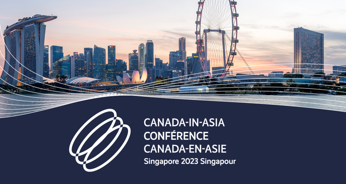 CanadainAsia Conference 2023 Conférence CanadaenAsie 2023